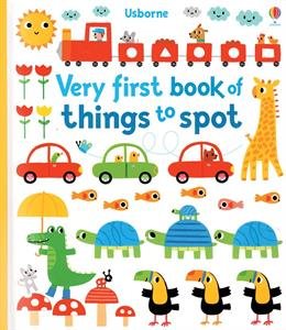 Very First Book of Things to Spot [Board book] WATT, FIONA