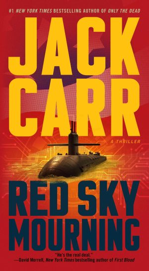 Red Sky Mourning: A Thriller (7) (Terminal List) Carr, Jack