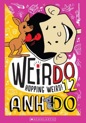 WeirDo 12: Hopping Weird (Weirdo) [Paperback] Anh Do and Jules Faber