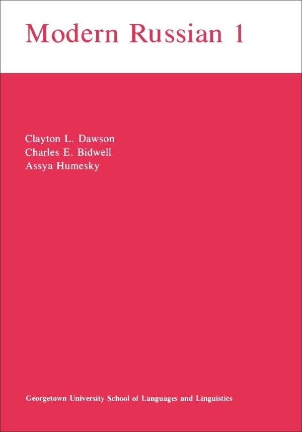 Modern Russian I (Not In A Series) [Paperback] Dawson, Clayton L.; Cicin-Sain, Vesna and Humesky, Assya A.