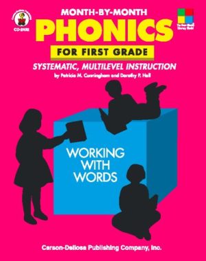 Month-by-Month Phonics for First Grade: Systematic, Multilevel Instruction Cunningham, Patricia M. and Hall, Dorothy