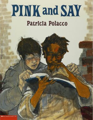 Pink and Say [Paperback] Polacco, Patricia