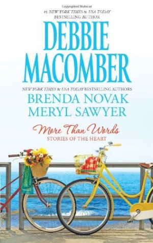 Stories of the Heart: An Anthology (More Than Words) Macomber, Debbie; Novak, Brenda and Sawyer, Meryl