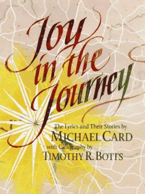 Joy in the Journey Card, Michael and Botts, Timothy R.