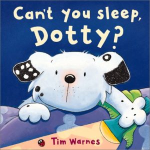 Can't You Sleep Dotty? Warnes, Tim