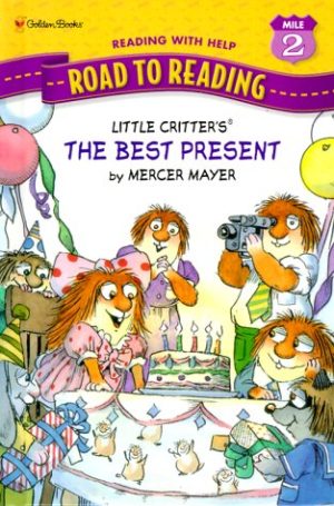 The Best Present (Step-Into-Reading, Step 2) Mayer, Mercer