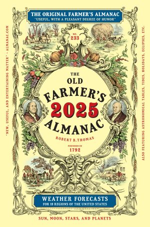 The 2025 Old Farmer's Almanac [Hardcover] Old Farmer's Almanac