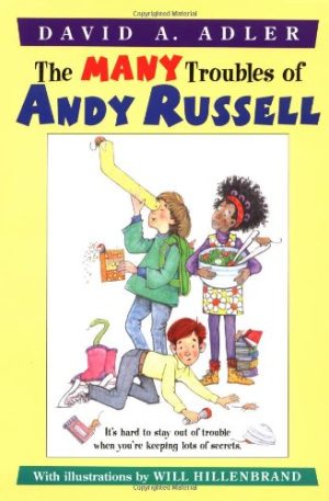 The Many Troubles of Andy Russell Adler, David A. and Hillenbrand, Will