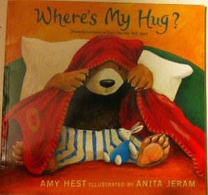 Where's My Hug? Amy Hest and Anita Jeram
