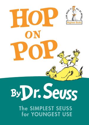 Hop on Pop: The Simplest Seuss for Youngest Use [Hardcover] Dr. Seuss