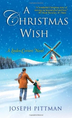 A Christmas Wish (Linden Corners) Pittman, Joseph