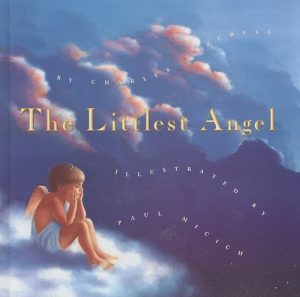 The Littlest Angel Charles Tazewell and Paul Michich