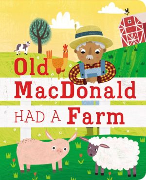 Old MacDonald Had a Farm (Padded Board Books for Babies) [Board book] Editors of Silver Dolphin Books