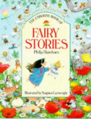 Usborne Book of Fairy Stories Rawson, C.