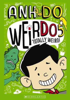 Totally Weird (Weirdo 5) [Paperback]