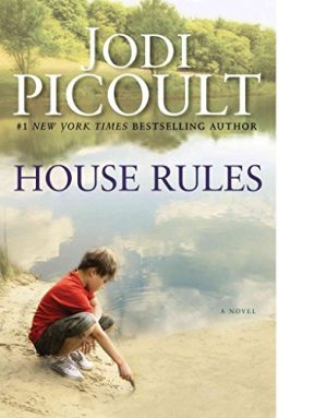 House Rules: A Novel Picoult, Jodi