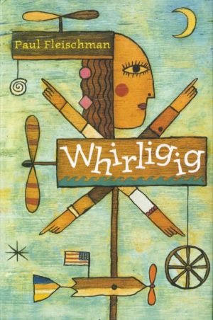 Whirligig Fleischman, Paul