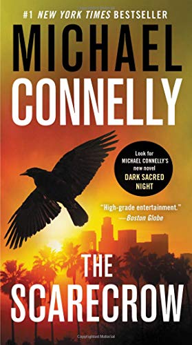 The Scarecrow (Jack McEvoy, 2) [Mass Market Paperback] Connelly, Michael