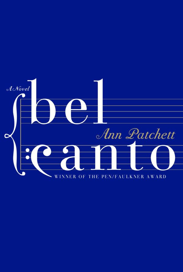 Bel Canto [Paperback] Patchett, Ann