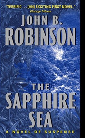 Sapphire Sea, The Robinson, John B.