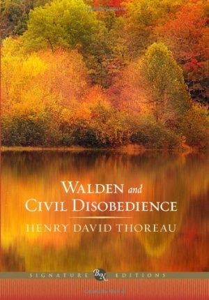 Walden and Civil Disobedience [Hardcover] Henry David Thoreau