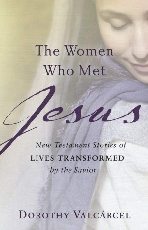 Women Who Met Jesus [Paperback] Valcárcel