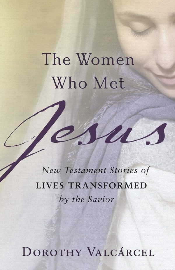Women Who Met Jesus [Paperback] Valcárcel