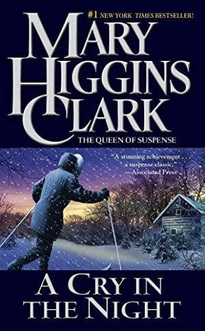 A Cry In The Night [Mass Market Paperback] Clark, Mary Higgins