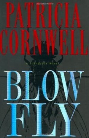 Blow Fly Patricia Cornwell