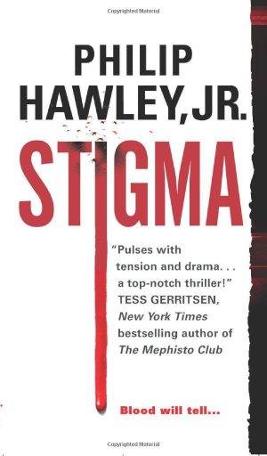 Stigma Philip Hawley Jr.