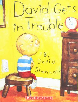 David Gets in Trouble David Shannon