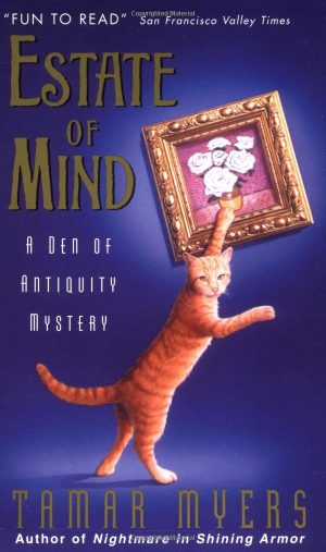 Estate of Mind (Den of Antiquity, 11) Myers, Tamar