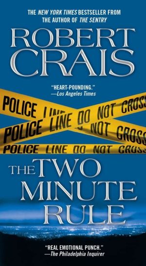 The Two Minute Rule [Mass Market Paperback] Crais, Robert