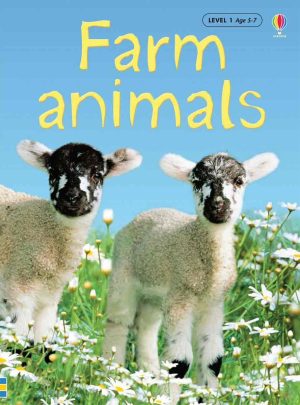 Farm Animals, Level 1: Internet Referenced (Beginners Nature - New Format) [Hardcover] Daynes, Katie