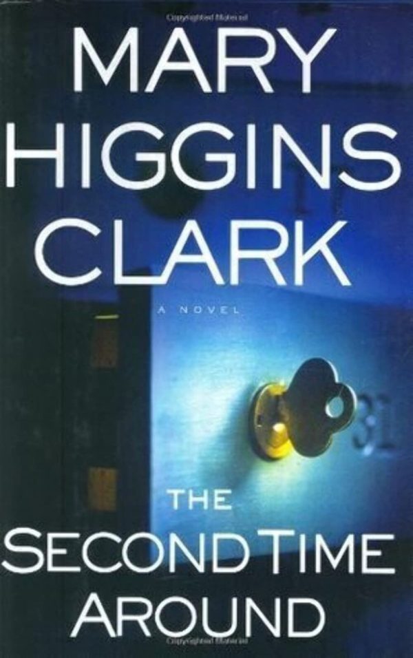 The Second Time Around Clark, Mary Higgins