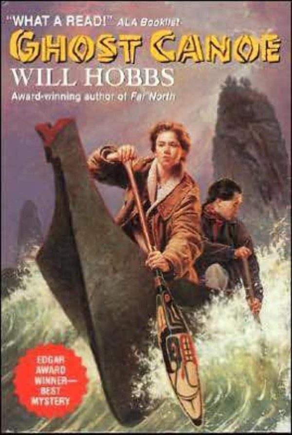 Ghost Canoe [Paperback] Hobbs, Will