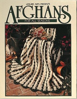 Afghans For All Seasons - Crochet Patterns [Office Product]