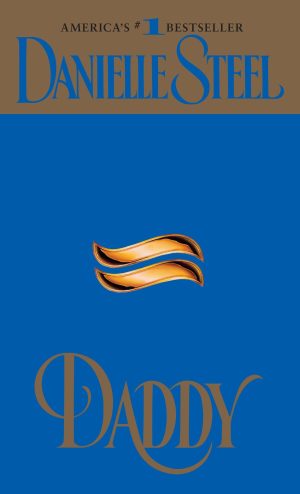 Daddy: A Novel [Mass Market Paperback] Steel, Danielle
