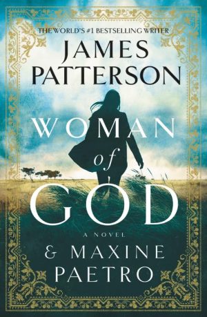 Woman of God [Paperback] Patterson, James and Paetro, Maxine