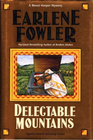 Delectable Mountains (Benni Harper Mysteries) Fowler, Earlene