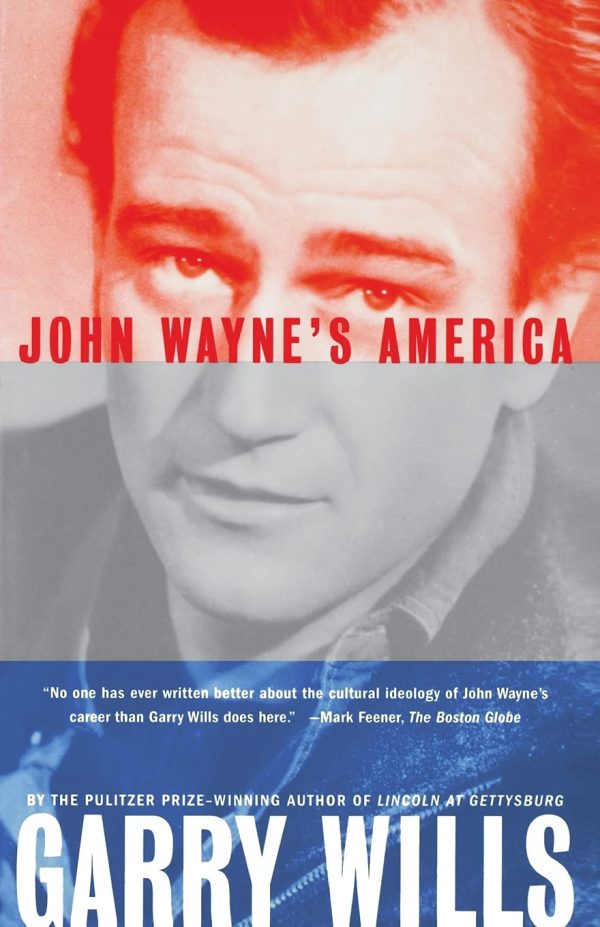 John Waynes America [Paperback] Wills, Garry