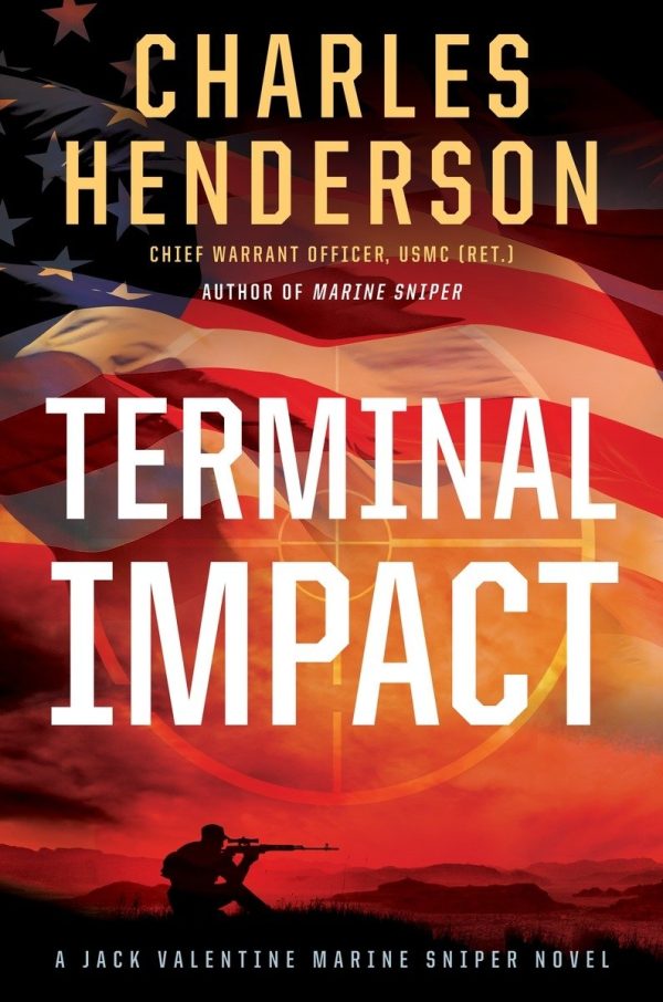 Terminal Impact (Jack Valentine Marine Sniper) [Hardcover] Henderson, Charles