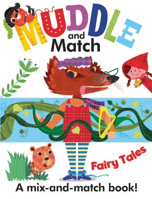 Muddle and Match Fairy Tales [Board book] Campling, Hannah and Hinton, Stephanie