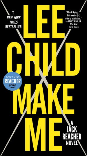 Make Me (Jack Reacher) [Paperback] Child, Lee