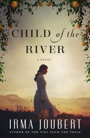 Child of the River [Paperback] Joubert, Irma