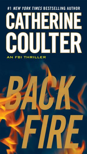 Backfire (An FBI Thriller) [Paperback] Coulter, Catherine