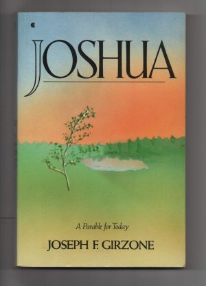 Joshua: A Parable for Today [Paperback] Girzone, Joseph F.