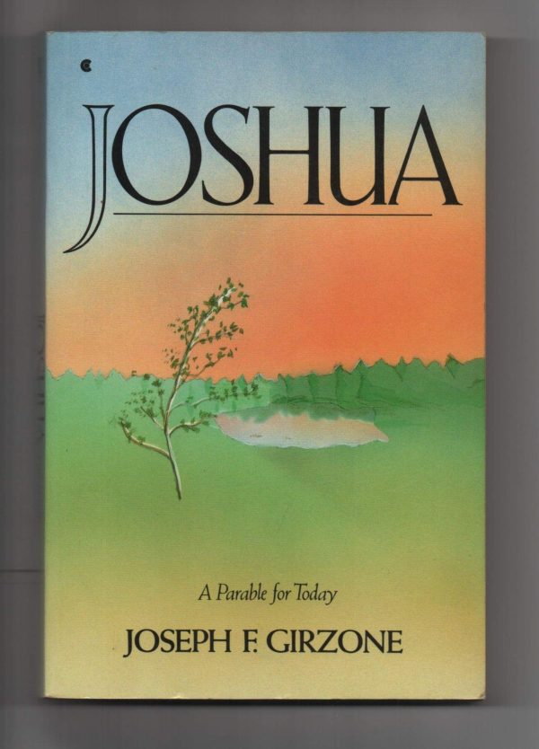 Joshua: A Parable for Today [Paperback] Girzone, Joseph F.