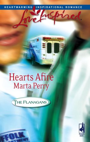 Hearts Afire (The Flanagans, Book 5) (Love Inspired #380) Perry, Marta