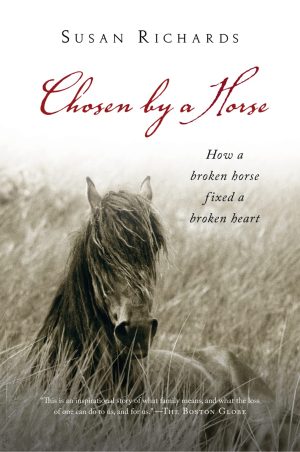 Chosen By A Horse [Paperback] Richards, Susan